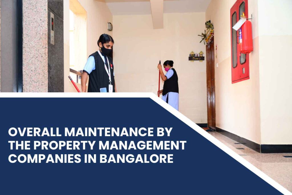 Property Maintenance Company Bangalore